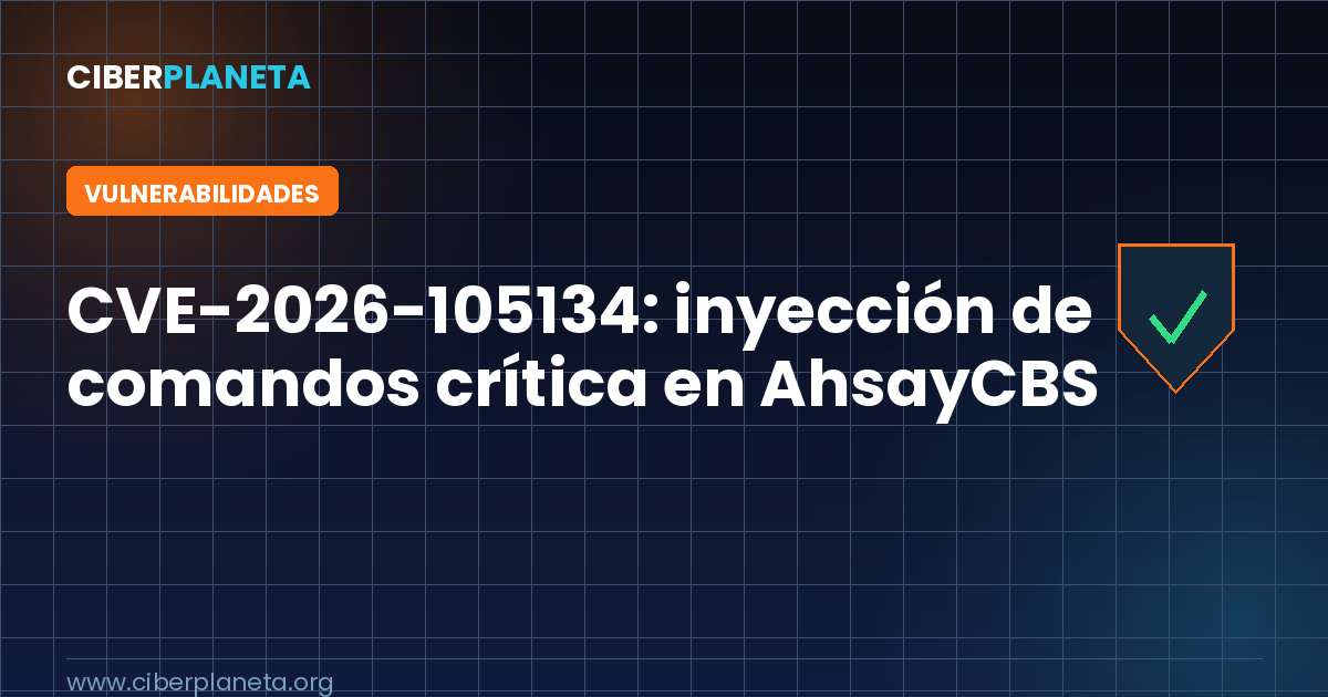 CVE-2026-105134: inyección de comandos crítica en AhsayCBS
